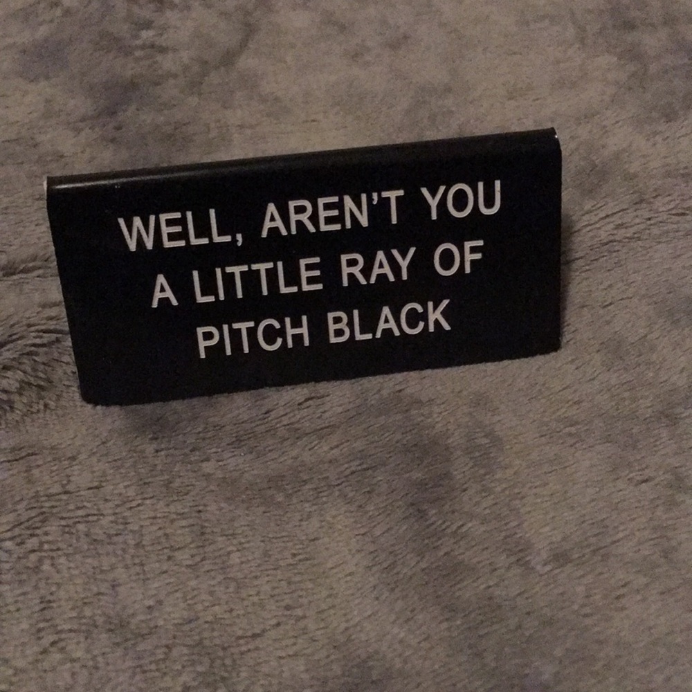 Witty desktop sign
